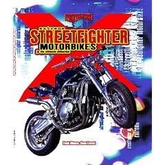Extreme Streetfighter Motorbikes