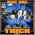 The Game Is Thick, Vol. 2
