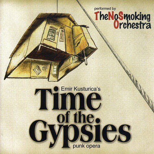 Time of the Gypsies 2007 Various Artists