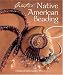 Books : Creative Native American Beading