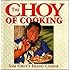 The Choy of Cooking: Sam Choy's Island Cuisine