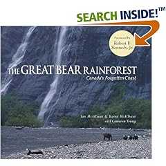 The Great Bear Rainforest: Canada's Forgotten Coast