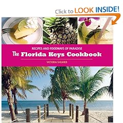 The Florida Keys Cookbook: Recipes and Foodways of Paradise