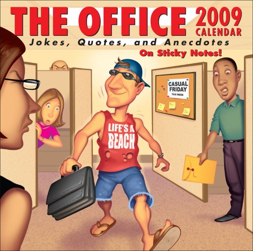 The Office 2009 Calendar: Jokes, Quotes, and Anecdotes on Sticky Notes!