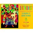 Birthdays!: Celebrating Life Around the World by Eve Feldman