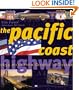 Pacific Coast Highway: 2,066 Miles from Olympic to Tijuana