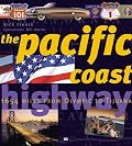 Pacific Coast Highway: 2,066 Miles from Olympic to Tijuana