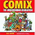 Comix: The Underground Revolution