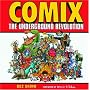 Comix: The Underground Revolution