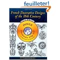French Decorative Designs of the 18th Century