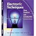Electronic Techniques: Shop Practices and Construction (7th Edition)