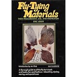 Fly-Tying Materials: Their Procurement, Use, and Protection.