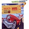 Rockin' Down the Highway: The Cars and People That Made Rock Roll by Paul Grushkin and Mike Ness