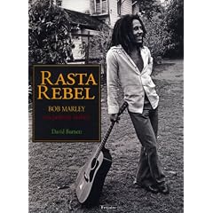 Rasta rebel : Un portrait intime de Bob Marley