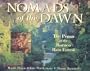 Nomads of the Dawn: The Penan of the Borneo Rain Forest