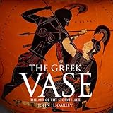 The Greek vase : art of the storyteller