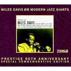 Miles Davis & the Modern Jazz Giants (20 Bit Mastering)