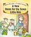 A New Home for the Seven Little Kids (Gateways to the Sun) (Gateways to the Sun)