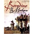 Borodino: The Moskova. The Battle for the Redoubts