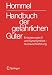 Handbuch Der Gefahrlichen Guter. Erlauterungen II. Austauschlieferung, Dezember 2010 (Handbuch Der Gefahrlichen Guter / Erlauterungen Und Synonyml)