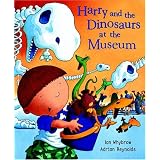 Harry and the Dinosaurs at the Museum
