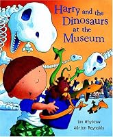 Harry and the Dinosaurs at the Museum (Harry and the Dinosaurs)