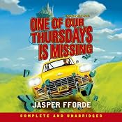 One of Our Thursdays Is Missing | [Jasper Fforde]