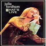 Julia Fordham - That's Live (2005)