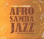 AfroSambaJazz: The Music of Baden Powell