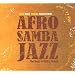 AfroSambaJazz: The Music of Baden Powell