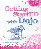 Getting StartED with Dojo