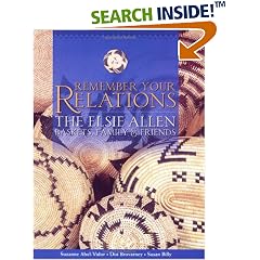 Remember Your Relations: Elsie Allen Baskets, Family, And Friends