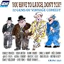 You Have to Laugh Don't You? 22 Gems of Vintage Comedy