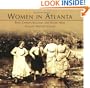 Women in Atlanta (Images of America: Georgia)