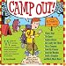 Camp Out!: The Ultimate Kids' Guide