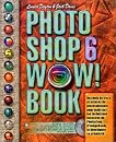 Photoshop 6 Wow ! Book