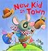 New Kid in Town