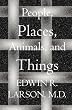 People, Places, Animals, and Things: Readable Poems