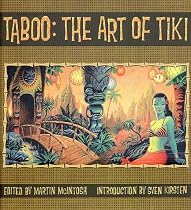 Taboo: The Art of Tiki
