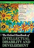 The Oxford handbook of intellectual disability and development