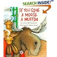 If You Give a Moose a Muffin Big Book (If You Give...)