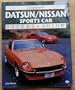 Illustrated Datsun/Nissan Sports Car Buyer's Guide (Illustrated Buyer's Guide)