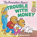The Berenstain Bears' Trouble with Money
