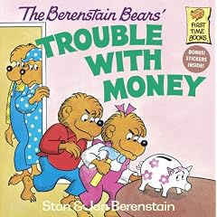 The Berenstain Bears' Trouble with Money