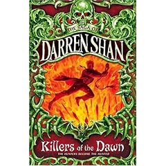 Killers of the Dawn (The Saga of Darren Shan)