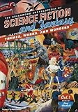 The Greenwood Encyclopedia of Science Fiction and Fantasy: Themes, Works, and Wonders (3 Volume Set)