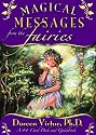 Magical Messages from the Fairies Oracle Cards: 44 Card Deck and Guidebook (Card Deck & Guidebook)