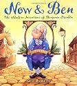 Now & Ben: The Modern Inventions of Benjamin Franklin
