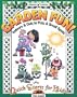 Garden Fun!: Indoors & Out; In Pots & Small Spots (Quick Starts for Kids!)