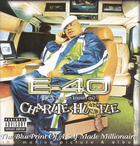 E-40-Charlie Hustle Blueprint Of A Self-Made Millionaire-CD-FLAC-1999-FrB Download